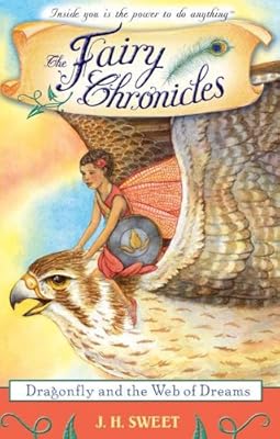 Dragonfly and the Web of Dreams (Fairy Chronicles)