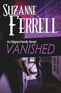 VANISHED, A Romantic Suspense Novel