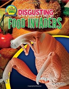 Disgusting Food Invaders