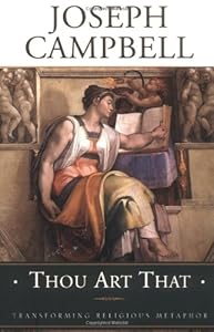 Thou Art That: Transforming Religious Metaphor