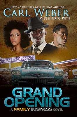 Grand Opening: A Family Business Novel