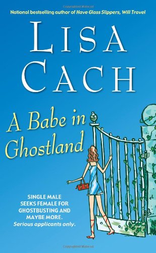 A Babe in Ghostland by Lisa Cach