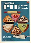 Today's Woman Pie Cook Book: Over 200 Tested Pastry Favorites