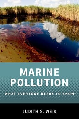Marine Pollution: What Everyone Needs to Know&reg;