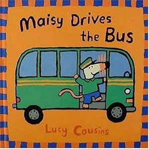 Maisy Drives the Bus