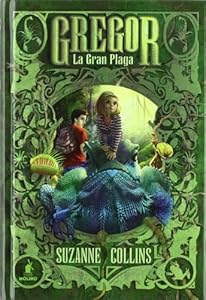 Gregor 3 La Gran plaga