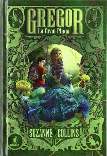 Gregor 3 La Gran plaga by Suzanne Collins