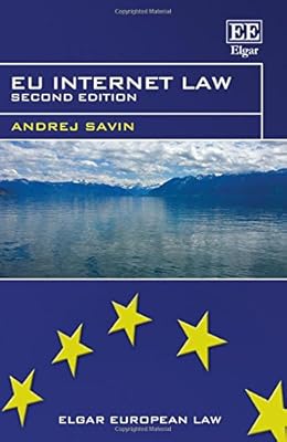 EU Internet Law: Second Edition (Elgar European Law series)