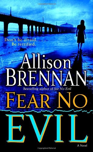 Fear No Evil: A Novel by Allison Brennan