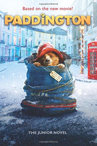 Paddington: The Junior Novel by Jeanne Willis