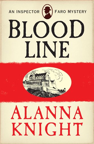 Blood Line (An Inspector Faro Mystery No.2) by Alanna Knight