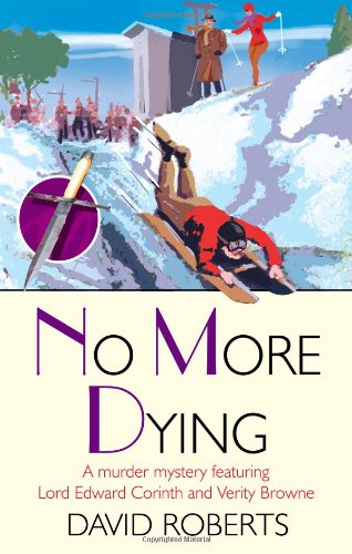 No More Dying by David Roberts