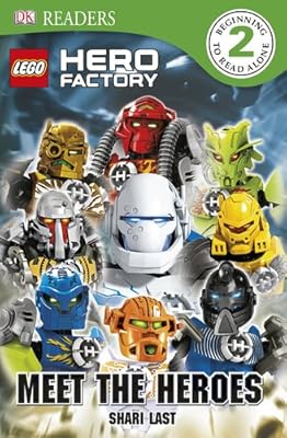 DK Readers L2: LEGO Hero Factory: Meet the Heroes