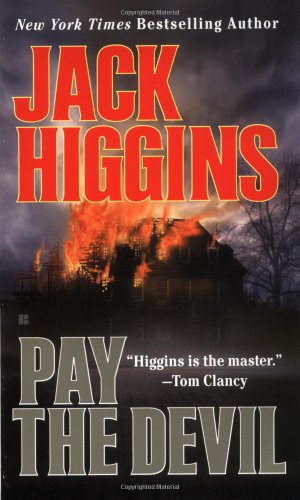 Pay the Devil by Jack Higgins