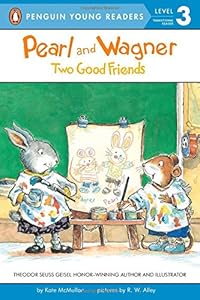 Pearl and Wagner: Two Good Friends