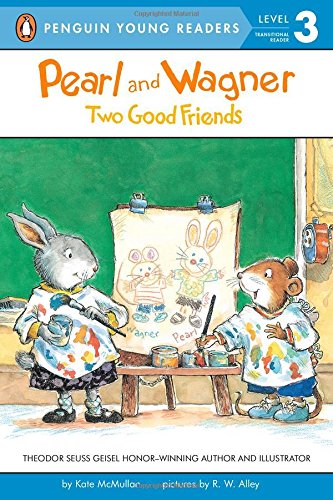 Pearl and Wagner: Two Good Friends by Kate McMullan  ,