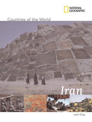 National Geographic Countries of the World: Iran by Leon Gray