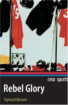 Rebel Glory (Orca Sports)