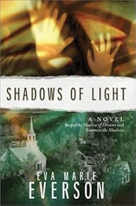 Shadows of Light (Shadow of Dreams Series #3)