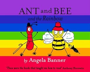 Ant and Bee and the Rainbow