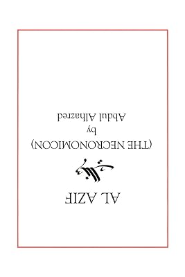 Al Azif: The Necronomicon