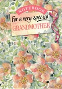 Notebook for a Very Special Grandmother (Special Notebooks)