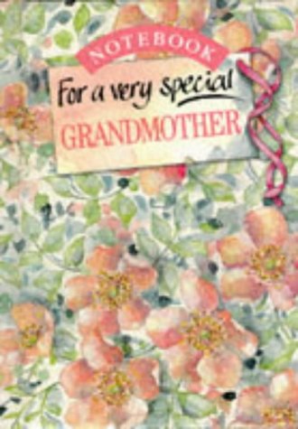Notebook for a Very Special Grandmother (Special Notebooks) by Helen Exley
