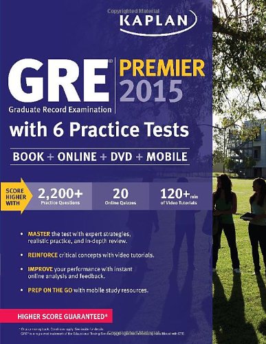 GRE&reg; Premier 2015 with 6 Practice Tests: Book + DVD + Online + Mobile by Kaplan