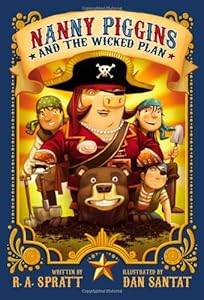 Nanny Piggins and the Wicked Plan