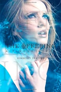 The Offering: A Pledge Novel