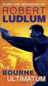 The Bourne Ultimatum: Jason Bourne Book #3 (A Jason Bourne novel)