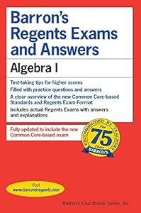 Barron's Regents Exams and Answers: Algebra I by Gary Rubinstein M.S.