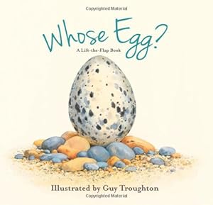 Whose Egg?: A Lift-the-Flap Book by Lynette Evans  ,
