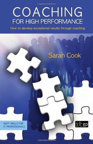 Coaching for High Performance by Sarah Cook