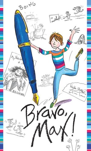 Bravo, Max! by Sally Grindley