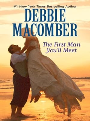 The First Man You Meet