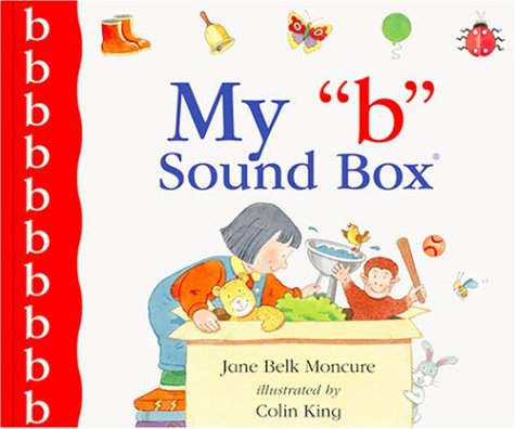 My" B" Sound Box (Sound Box Books) by Jane Belk Moncure