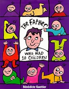 The Father Who Had Ten Children (Picture Books)