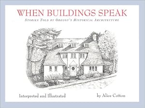 When Buildings Speak by Alice Cotton