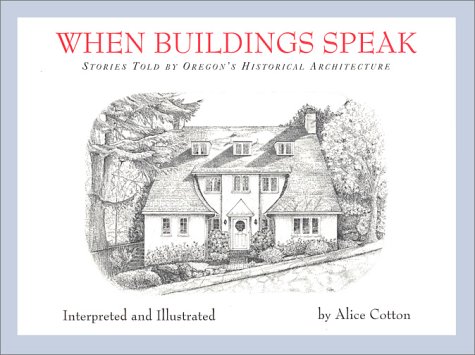 When Buildings Speak by Alice Cotton