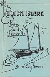 Block Island: Lore and Legend