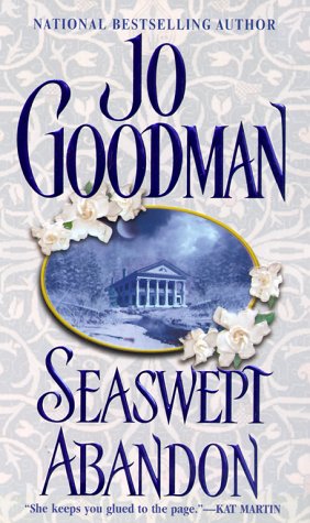 Seaswept Abandon (Zebra Historical Romance) by Jo Goodman