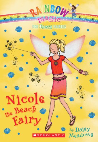 The Earth Fairies #1: Nicole the Beach Fairy by Daisy Meadows