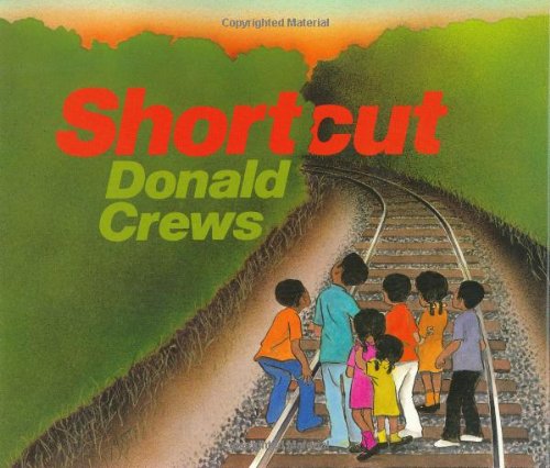 Shortcut by Donald Crews