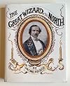 The Great Wizard of the North, John Henry Anderson