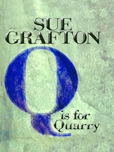 Q Is for Quarry