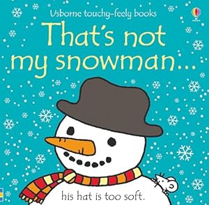 That's Not My Snowman by Fiona Watt
