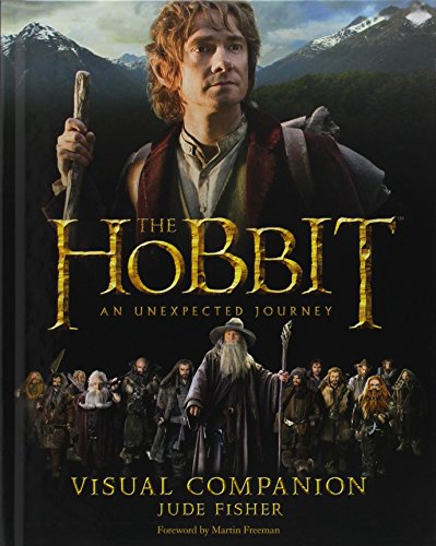 The Hobbit: An Unexpected Journey Visual Companion by Jude Fisher