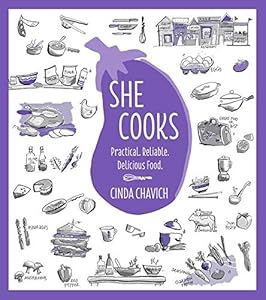 She Cooks: Practical. Reliable. Delicious Food
