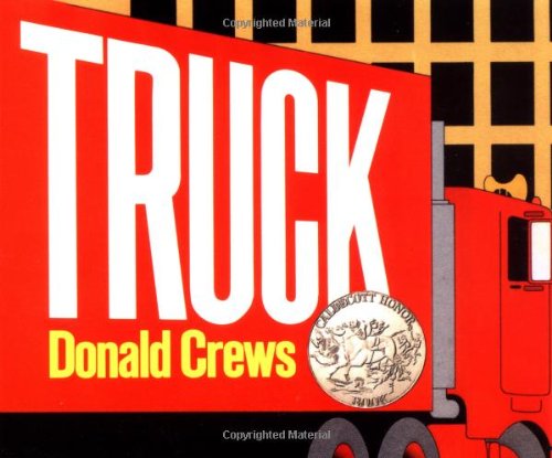 Truck Board Book (Caldecott Collection) by Donald Crews